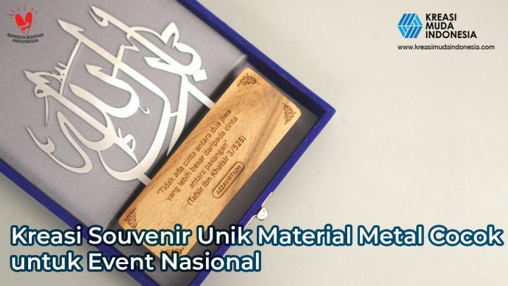 Kreasi Souvenir Unik Material Metal Cocok untuk Event Nasional