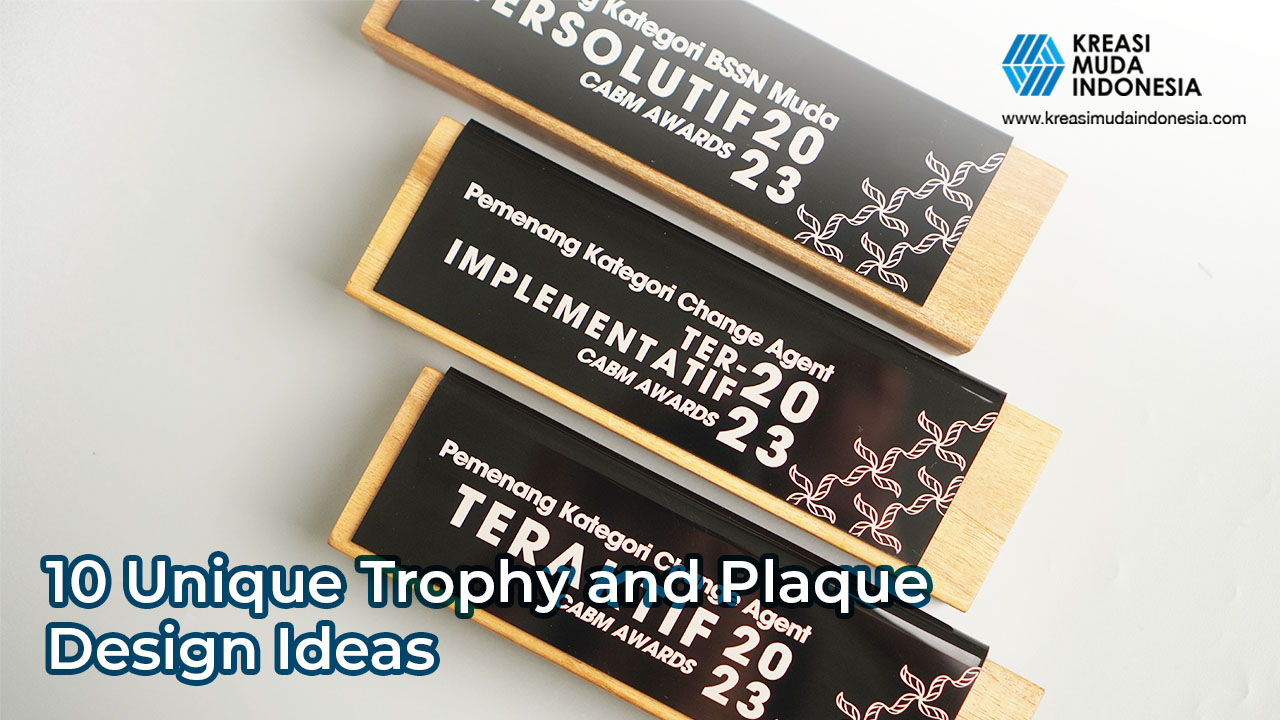 10 Unique Trophy and Plaque Design Ideas