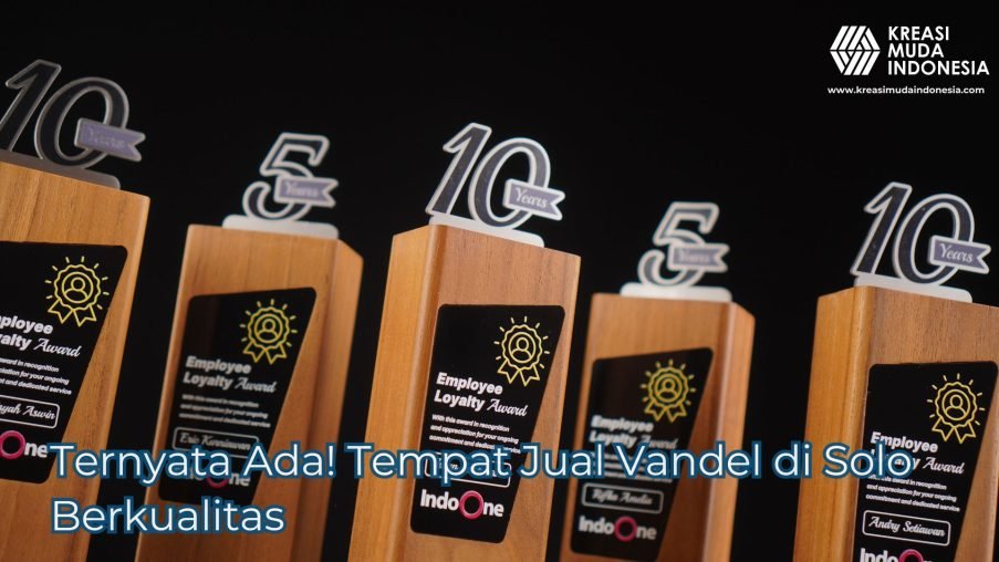 Ternyata Ada Tempat Jual Vandel di Solo Berkualitas