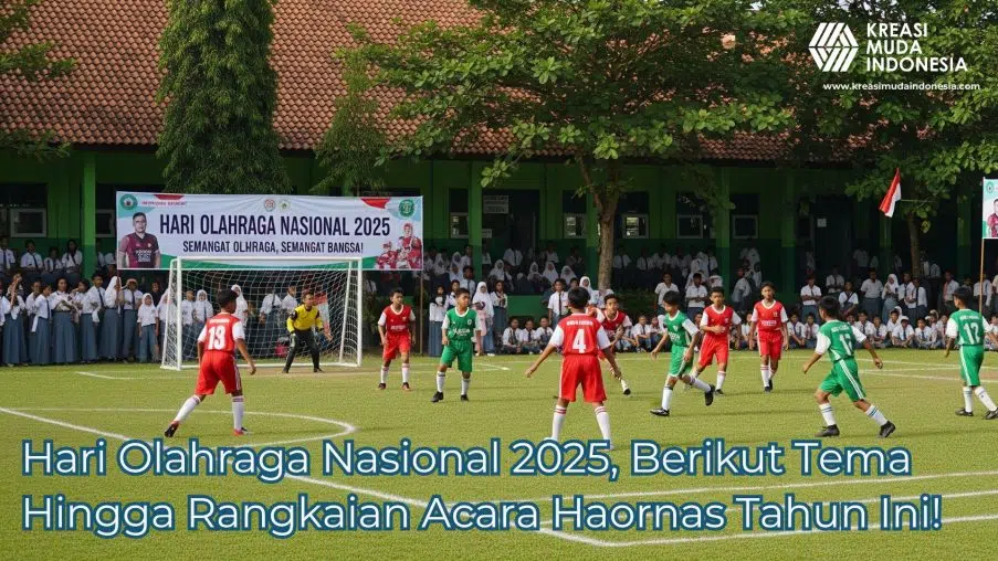 HariOlahragaNasional2025BerikutTemaHinggaRangkaianAcaraHaornasTahunIni KMI Hari Olahraga Nasional 2025 Berikut Tema Hingga Rangkaian Acara Haornas Tahun Ini