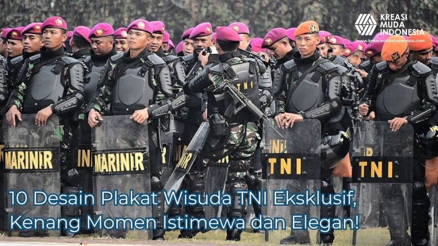 10 Desain Plakat Wisuda TNI Eksklusif, Kenang Momen Istimewa dan Elegan!