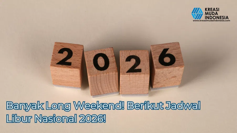 Banyak Long Weekend Berikut Jadwal Libur Nasional 2026