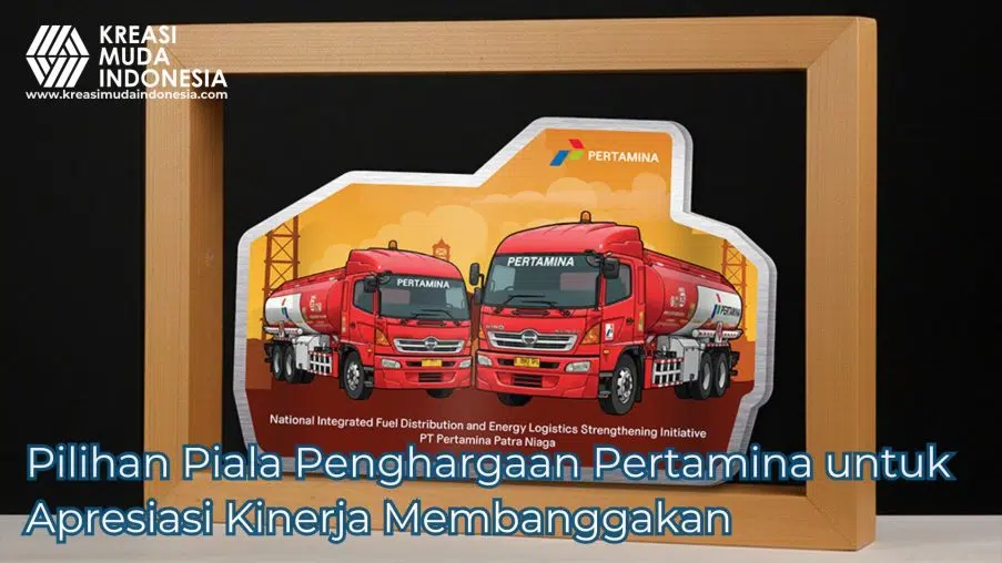Pilihan Piala Penghargaan Pertamina untuk Apresiasi Kinerja Membanggakan