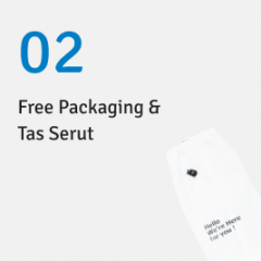 Free packaging _ Tas Serut